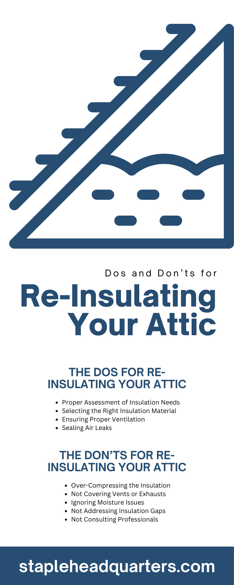 Dos and Don’ts for Re-Insulating Your Attic